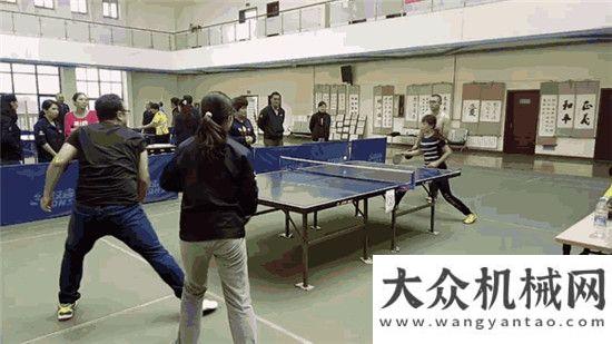 競爭力品牌西筑公司第七屆乒乓球友誼賽拉開帷幕徐工廣